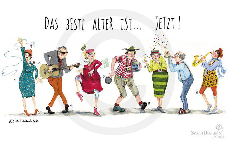BestesAlter-1a49Frxy66x2Ei Sweet Design Grußkarte - Das beste Alter ist... JETZT!