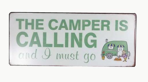 Lafinesse Metal Schild - The Camper is Calling and I must go