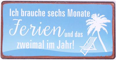 Lafinesse Magnet mit Spruch - Brauche sechs Monate Ferien...