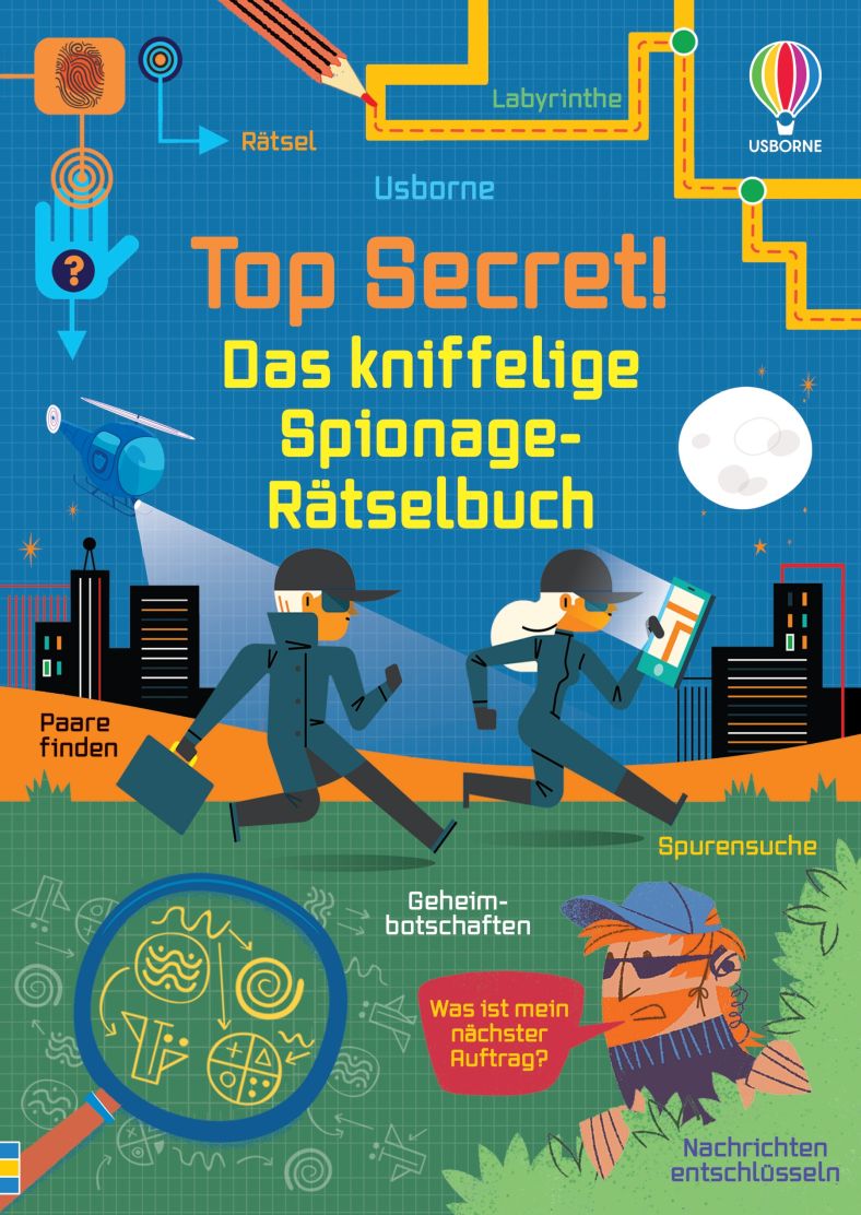 Usborne Top Secret! Das kniffelige Spionage-Rätselbuch
