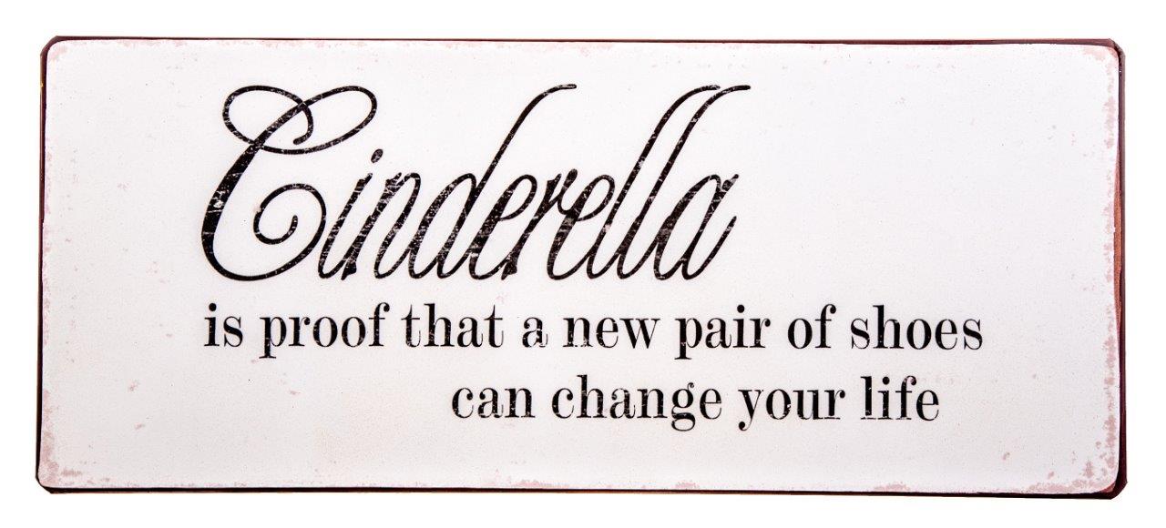 Lafinesse Metal Schild mit Spruch - Cinderella is Proof