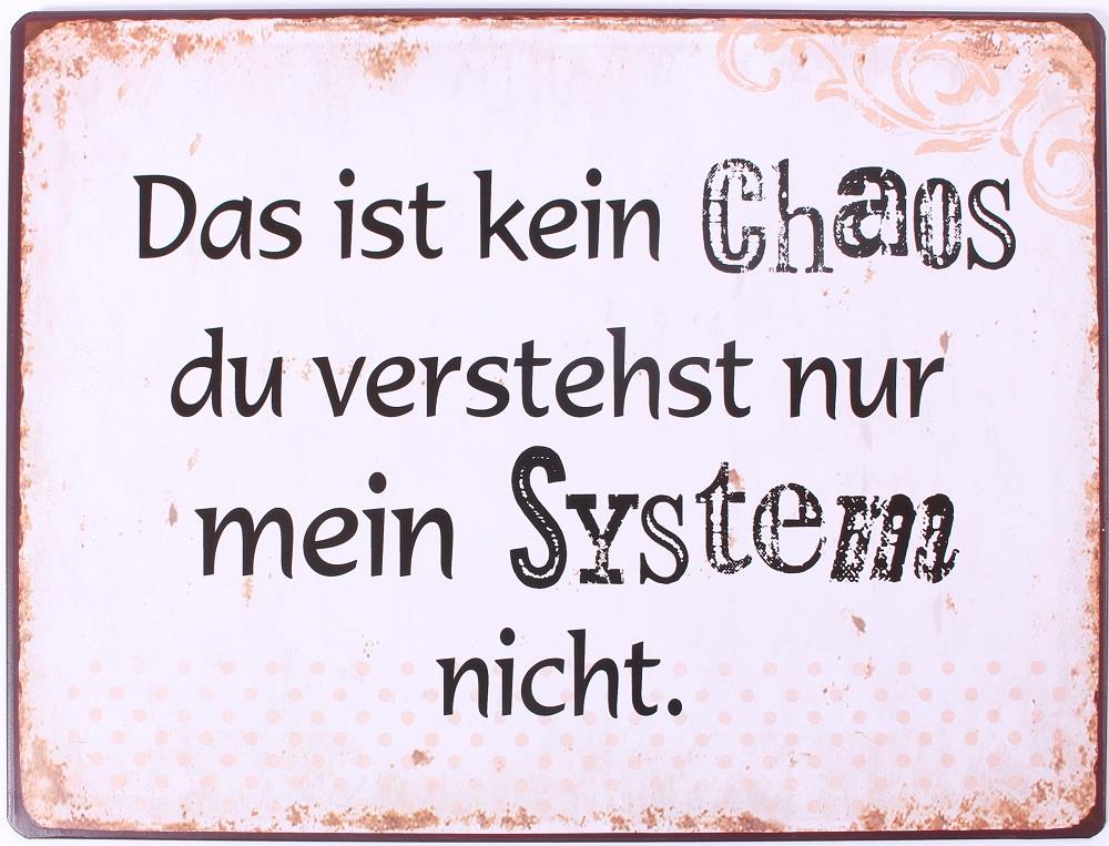 Lafinesse Metal Schild - Das ist kein Chaos du verstehst