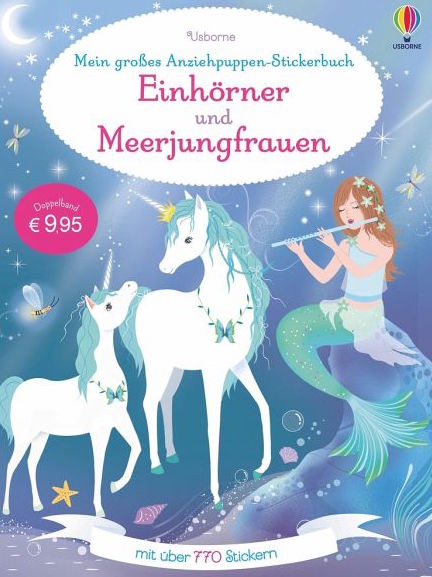 Usborne Mein Anziehpuppen Stickerbuch - Einhörner und Meerjungfrauen