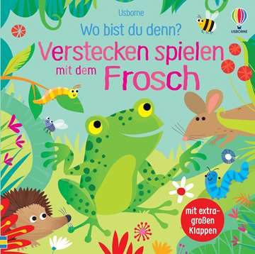 Frosch Usborne Wo bist du denn? Verstecken spielen mit dem Frosch