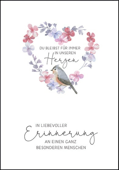 1-7387 Edition Gollong Trauerkarte - Du Bleibst für immer in unseren Herzen