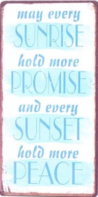 Lafinesse-Metal-Schild-May-every-sunrise-hold-more Lafinesse Großes Metal Schild - May every sunrise hold more