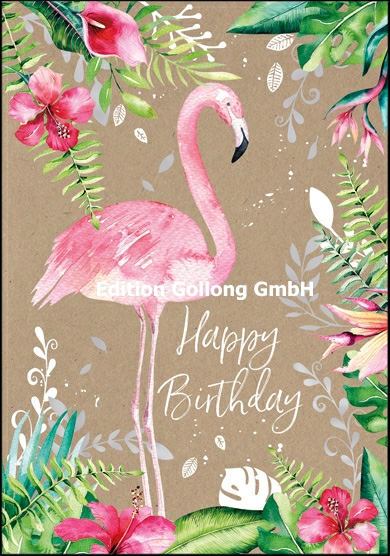 1-6807 Edition Gollong Geburtstagskarte - Happy Birthday - Natur Flamingo