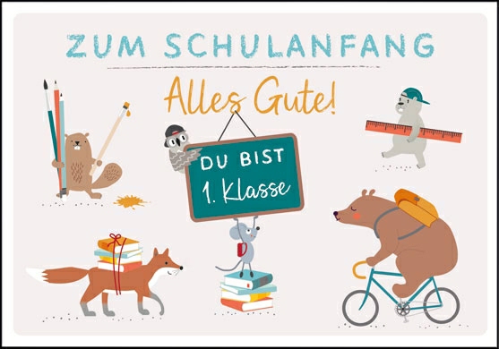 Edition Gollong Grußkarte - zum Schulanfang Alles Gute - Du bist 1. Klasse