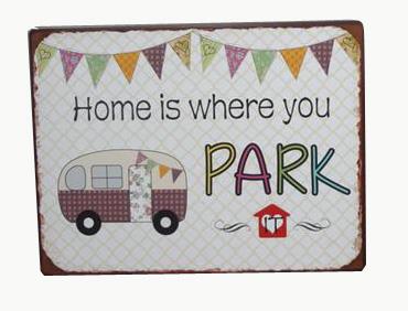 Lafinesse Metal Schild - Home is where you park it