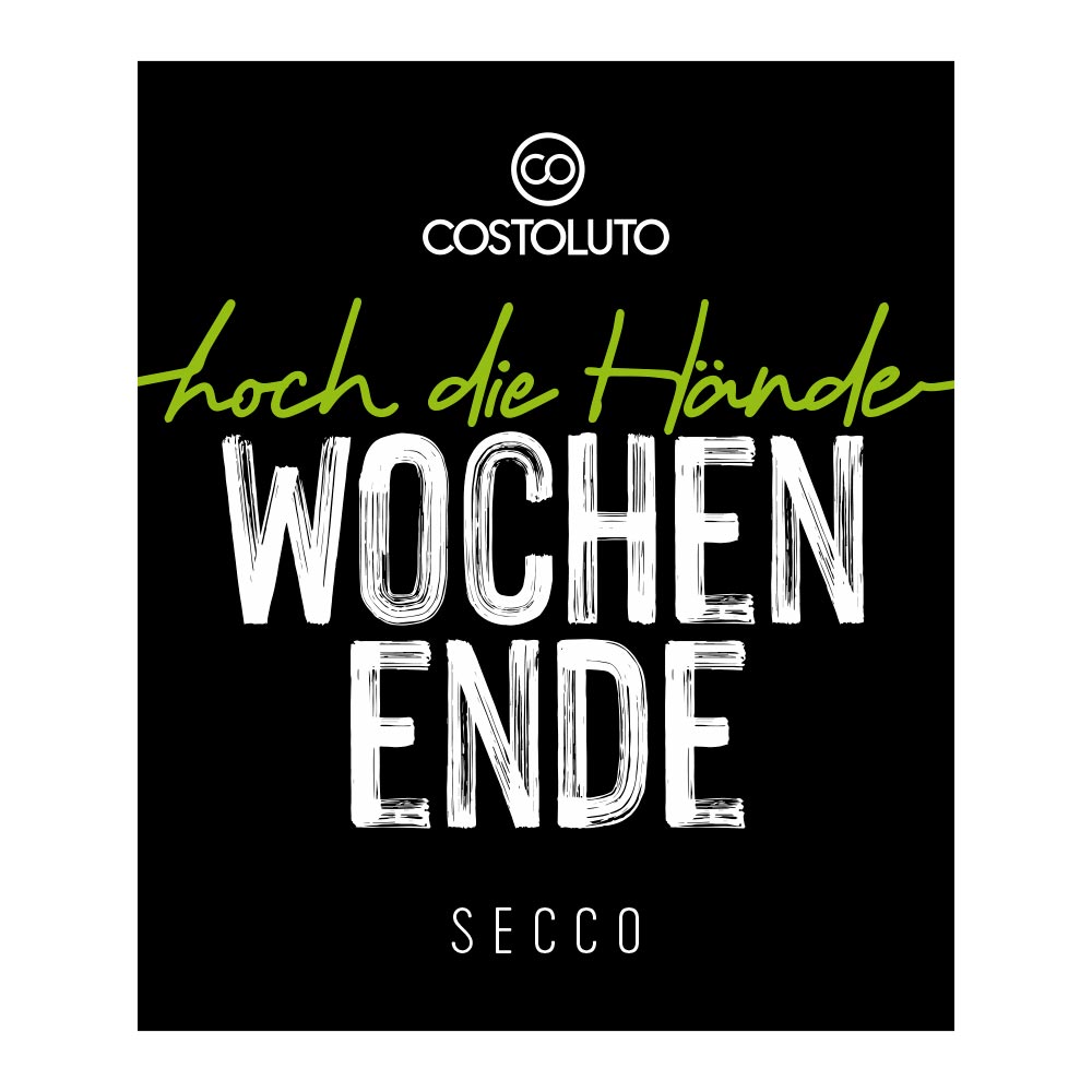 Costoluto Secoo- Hoch die Hände WOCHENENDE 