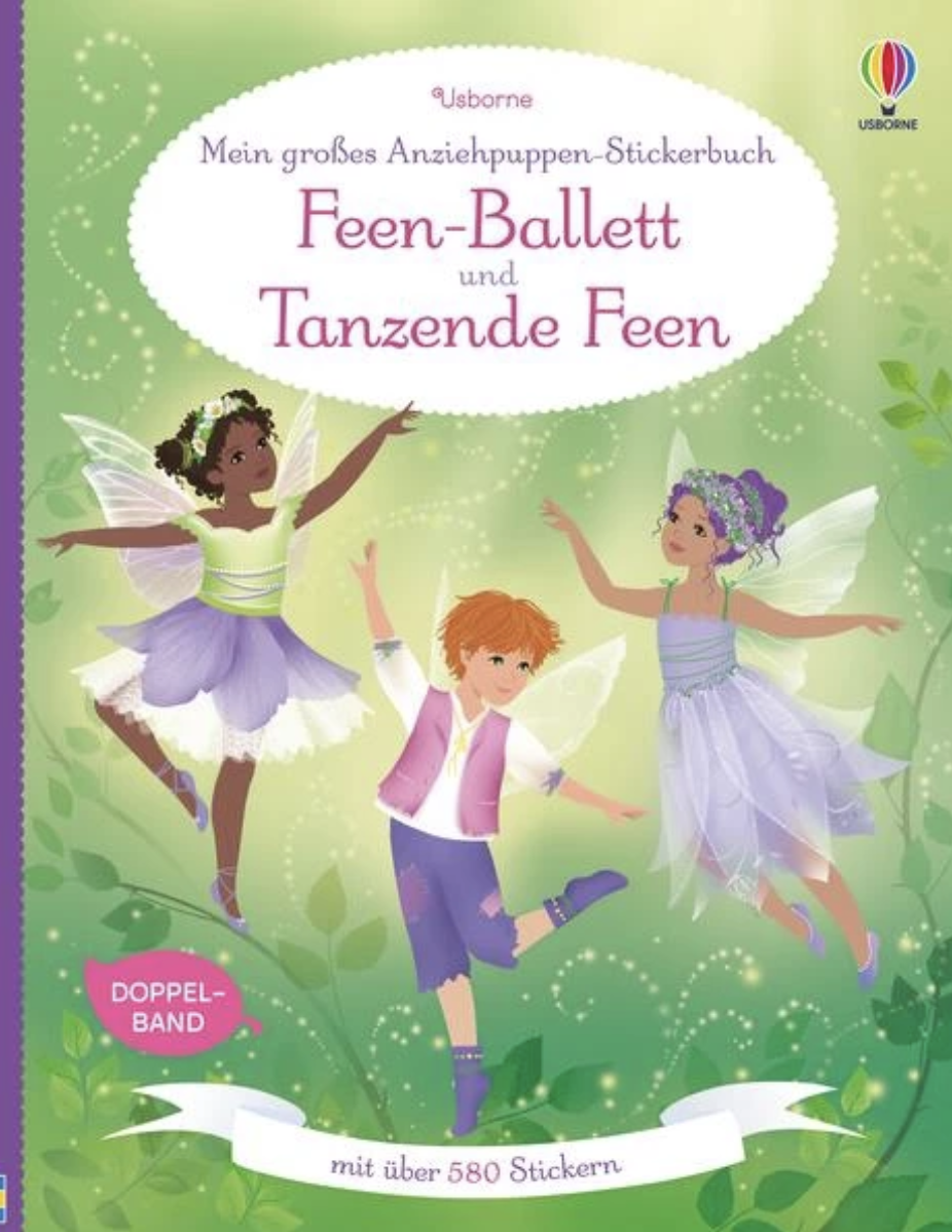 Usborne Mein großes Anziehpuppen-Stickerbuch - Feen-Ballett und Tanzende Feen
