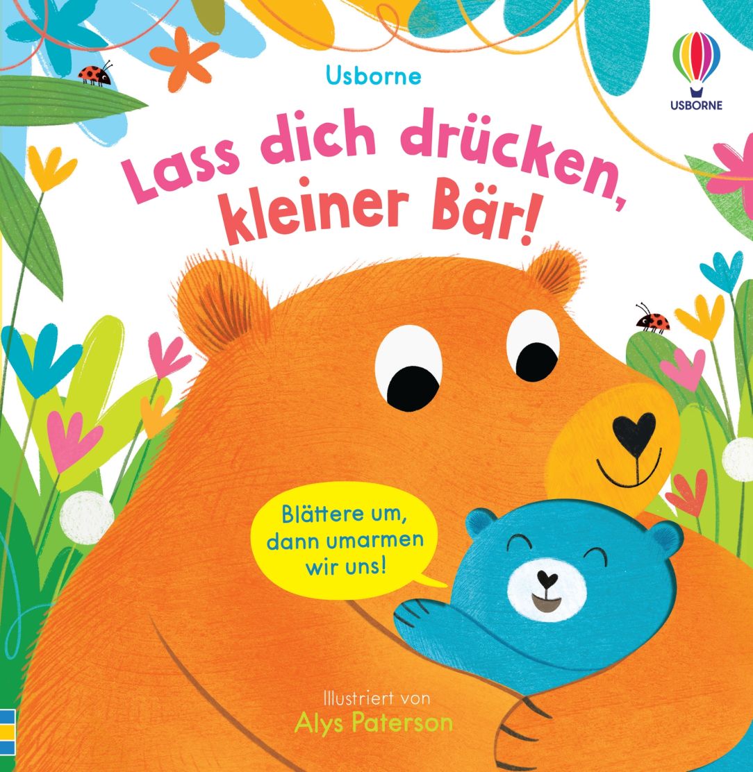 Usborne Lass dich drücken, kleiner Bär! Usborne Lass dich drücken, kleiner Bär!