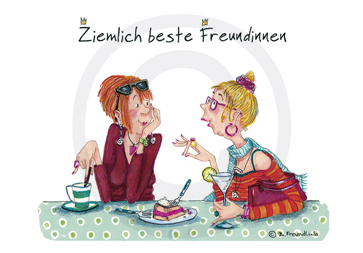 Sweet Design Grußkarte - Ziemlich beste Freundinnen