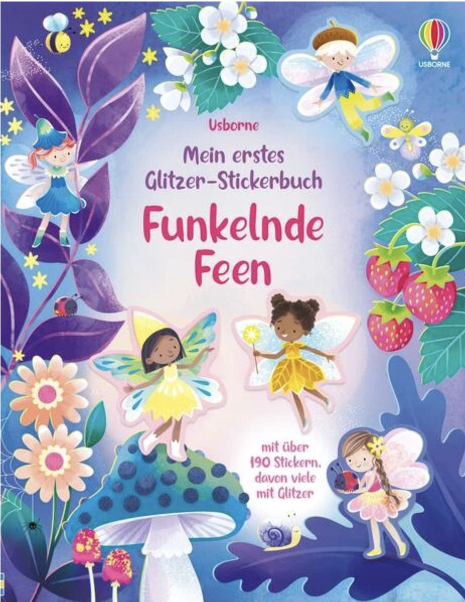 Usborne Mein erstes Glitzer-Stickerbuch - Funkelnde Feen