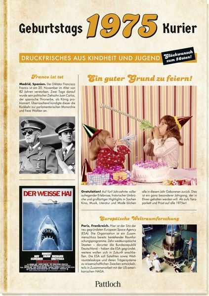 Geburtstagskurier 1975 - Druckfrisches aus Kindheit und Jugend - Zum 50. Geburtstag Geburtstagskurier 1975 - Druckfrisches aus Kindheit und Jugend - Zum 50. Geburtstag
