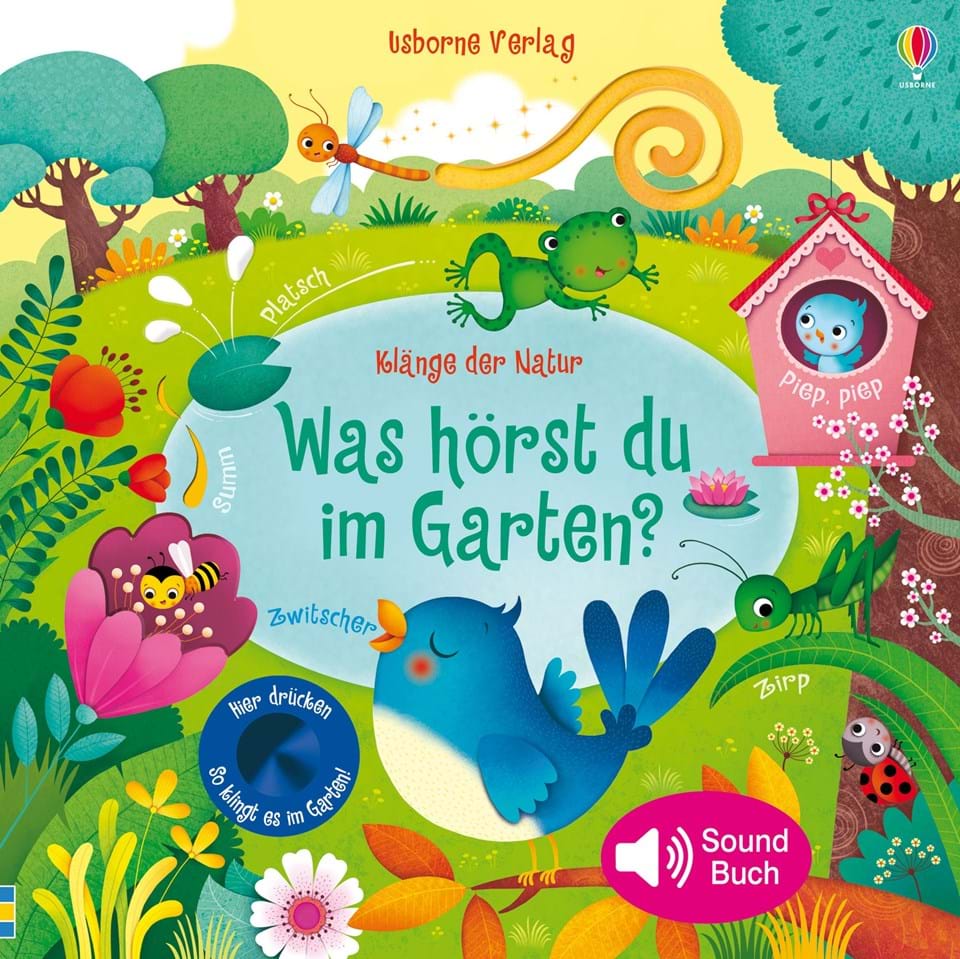 Usborne Klänge der Natur: Was hörst Du im Garten?