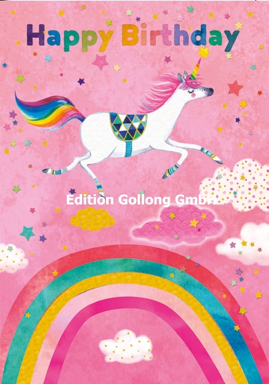 1-5791 Edition Gollong Karte - Happy Birthday - Regenbogen & Einhorn