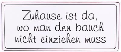 Zuuhase-ist-da Lafinesse Metal Schild - Zuhause ist da