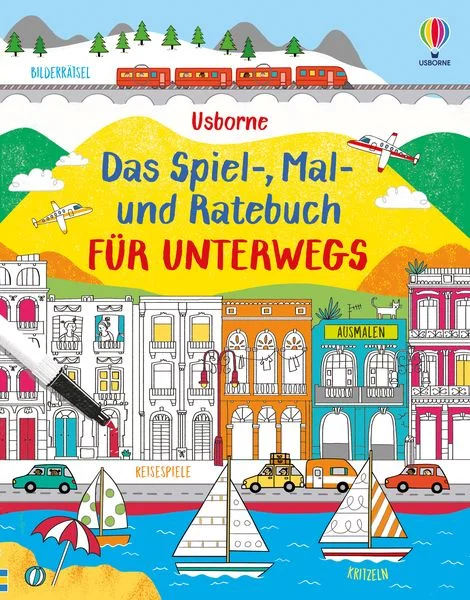 Usborne Das Spiel-, Mal- und Ratebuch für unterwegs