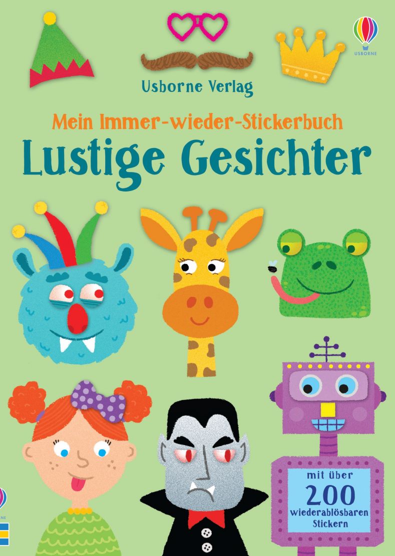 Usborne Mein Immer-wieder-Stickerbuch: Lustige Gesichter