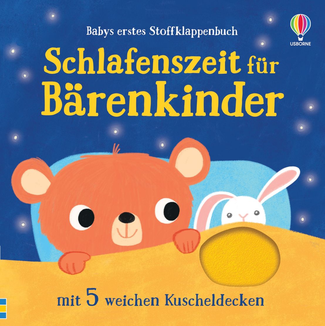 Usborne Babys erstes Stoffklappenbuch: Schlafenszeit für Bärenkinder Usborne Babys erstes Stoffklappenbuch: Schlafenszeit für Bärenkinder