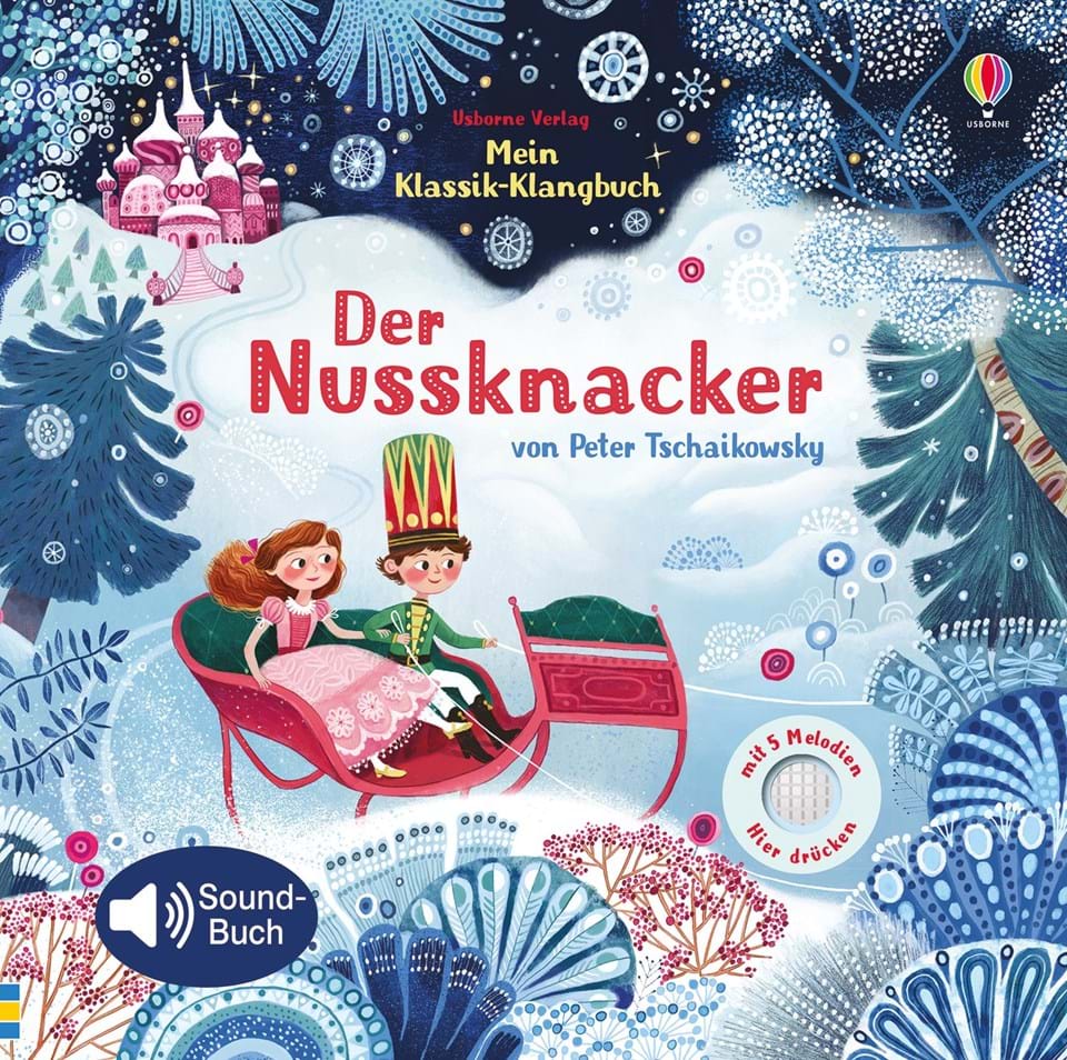 9781789412994 Usborne Mein Klassik-Klangbuch - Der Nussknacker