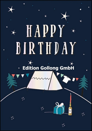 Edition Gollong Geburtstagskarte - Zelten - SALE